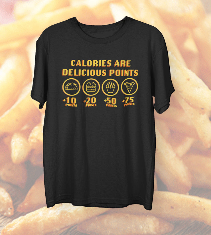 Calories Are Delicious Points T-Shirt
