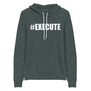 #EXECUTE Hoodie